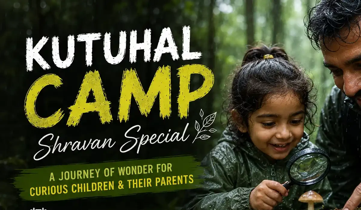 Kutuhal Camp – Shravan Special